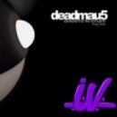 Deadmau5 - Ghosts N' Stuff