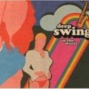 Deep Swing - In The Music