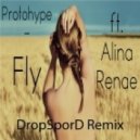 Protohype Ft. Aline Renae - Fly