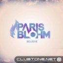 Paris Blohm - Believe