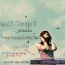 MaxX DeejaY - A House-ProgressivEmisSion vol.40 [17.08.2013] ()