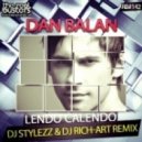 Dan Balan - Lendo Calendo