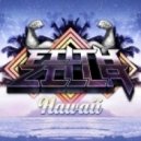 Filthzilla - Hawaii ()