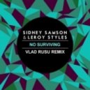 Sidney Samson & Leroy Styles - No Surviving