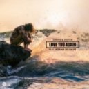 DNNYD & Duvoh feat. Adrian Delgado - Love You Again (Original Mix)