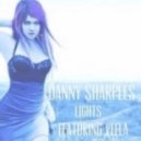 Danny Sharples Feat Veela - Lights