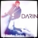 Darin Vs. Dj Baur, Nejtrino - Step Up (Dj Sasha Forbes Mashup)
