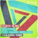 Vicetone - Chasing Time (Codeko Remix)