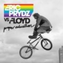 Eric Prydz & Dj DNK - Proper Education Love
