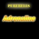 PureBells - Adrenaline