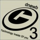 dnewb - Technology Inside Of you vol. 3 ()