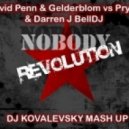 David Penn & Gelderblom vs. Prydz & Daniel Magre - Nobody Revolution (Dj Kovalevsky Mashup)