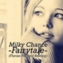 Milky Chance - Fairytale (Florian Paetzold Bootleg)