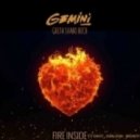 Gemini Feat. Greta Svabo Bech - Fire Inside