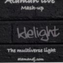 Klelight, Maverickz vs. Omnia - The Multiverse Light (Ataman Live Mashup)