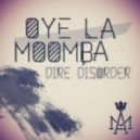 Dire Disorder - La Rusa