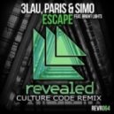 3LAU, Paris & Simo Ft. Bright Lights - Escape (Culture Code Remix)