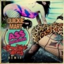 Quickie Mart - A$$ Rotation (Smookie Illson Remix)