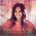 Jessica Mauboy - Pop A Bottle