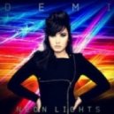 Demi Lovato - Neon Lights