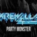 Krewella - Party Monster