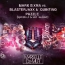 Mark Sixma vs. Blasterjaxx & Quintino - Puzzle