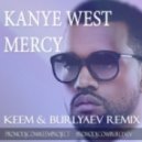 Kanye West - Mercy
