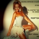 Жанна Фриске & Sasha Vai & Pasha Lee vs. Dmitry Tsoy vs. Edson Pride - Портофино (Joy Vega Mash Up)