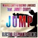 Morris Corti & Eugenio Lamedica - Jump (Electro Elephants Remix)
