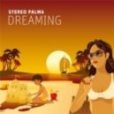 Stereo Palma vs. Eddie Mono - Dreaming