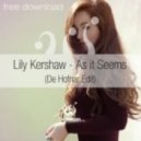 Lily Keshaw - As It Seems