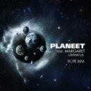 Planeet feat. Margaret - Lõpmatus (Bone Remix)