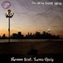 Lena Grig, ROMM - Far Away From You (Original Mix)