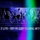 D' Luxe - Deep No Sleep
