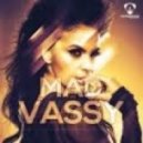 Vassy - Mad (Dmitry KO Club Remix)