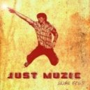 Sasha Exact - Just Muzic Episode #004 ()