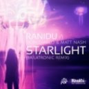 Ranidu ft Don Diablo and Matt Nash - Starlight