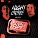 Night Crime - Fight Club (Original Mix)