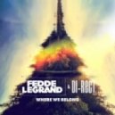 Fedde le Grand & DI-RECT - Where We Belong (Single)