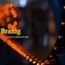 Brazig - Cosmodrome