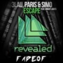 3LAU, Paris & Simo feat. Bright Lights - Escape (FadeOf Remix)