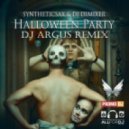 Syntheticsax & DJ DimixeR - Halloween Party (DJ Argus Remix)