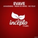 Evave - Night In White