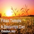 Firas Tarhini - A Brighter Day