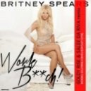 Britney Spears - Work Bitch