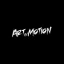 Art In Motion - Tell Me About It