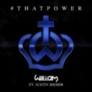Will.I.Am feat. Justin Bieber vs. Albin Myers - That Power