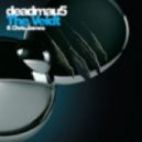 Deadmau5 feat. Chris James - The Veldt (Kasual Edit)