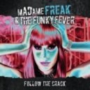 Madame Freak - Ride It