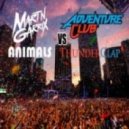 Martin Garrix vs. Adventure Club - Animals Thunder